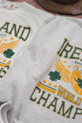 Load image into Gallery viewer, Ireland World Cup Champion Crewneck Sweatshirt