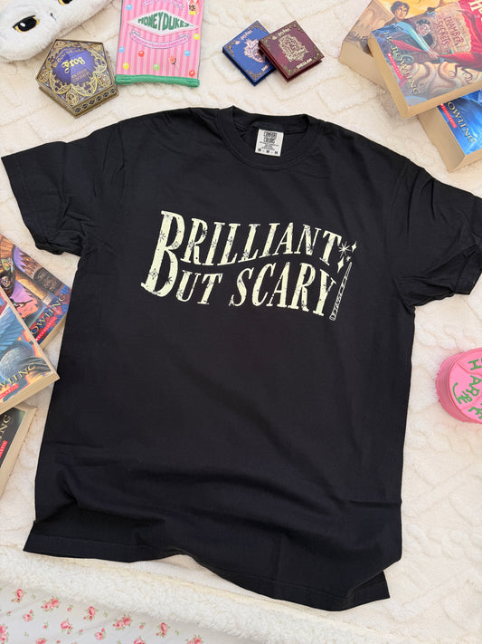 Brilliant But Scary Garment Dyed Tee