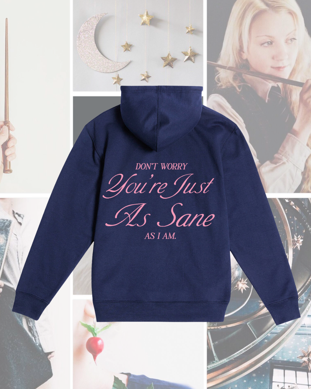 As Sane As I am Graphic Hoodie