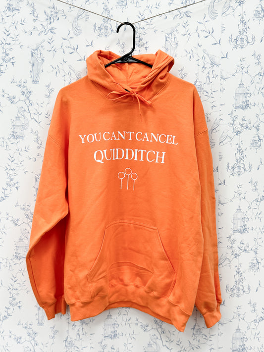 You can't cancel Hooded Sweatshirt (Large)