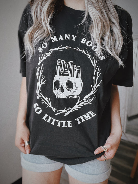 So Many Books So Little Time Garment Dyed Tee