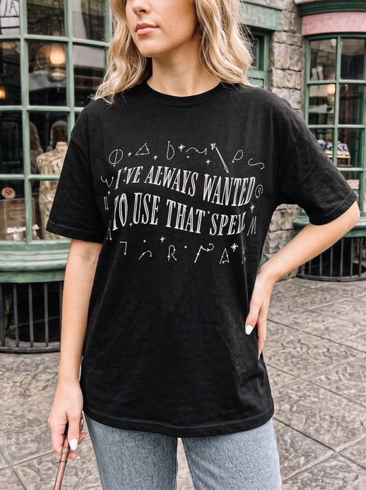 I Always Wanted Use That Spell Garment Dyed Tee