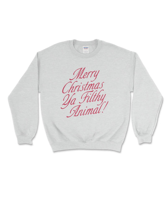 Merry Christmas Ya Filthy Animal Crewneck Sweatshirt