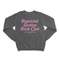 Load image into Gallery viewer, Restricted Section Book Club Sweatshirt
