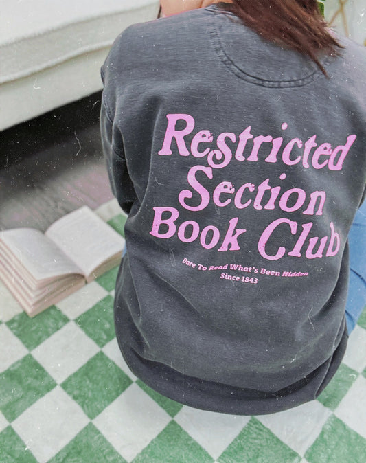 Restricted Section Book Club Sweatshirt
