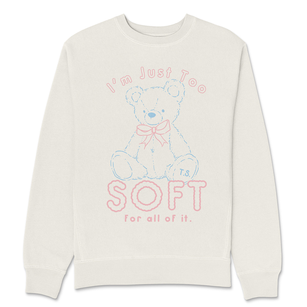 I'm Just Too Soft Premium Sweatshirt