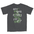 Load image into Gallery viewer, Are you Ready for it Garment Dyed Tee
