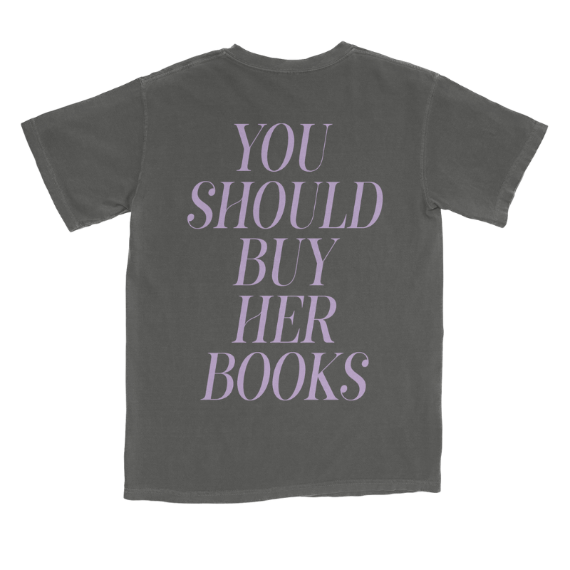 You Should Buy Her Books Garment Dyed Tee