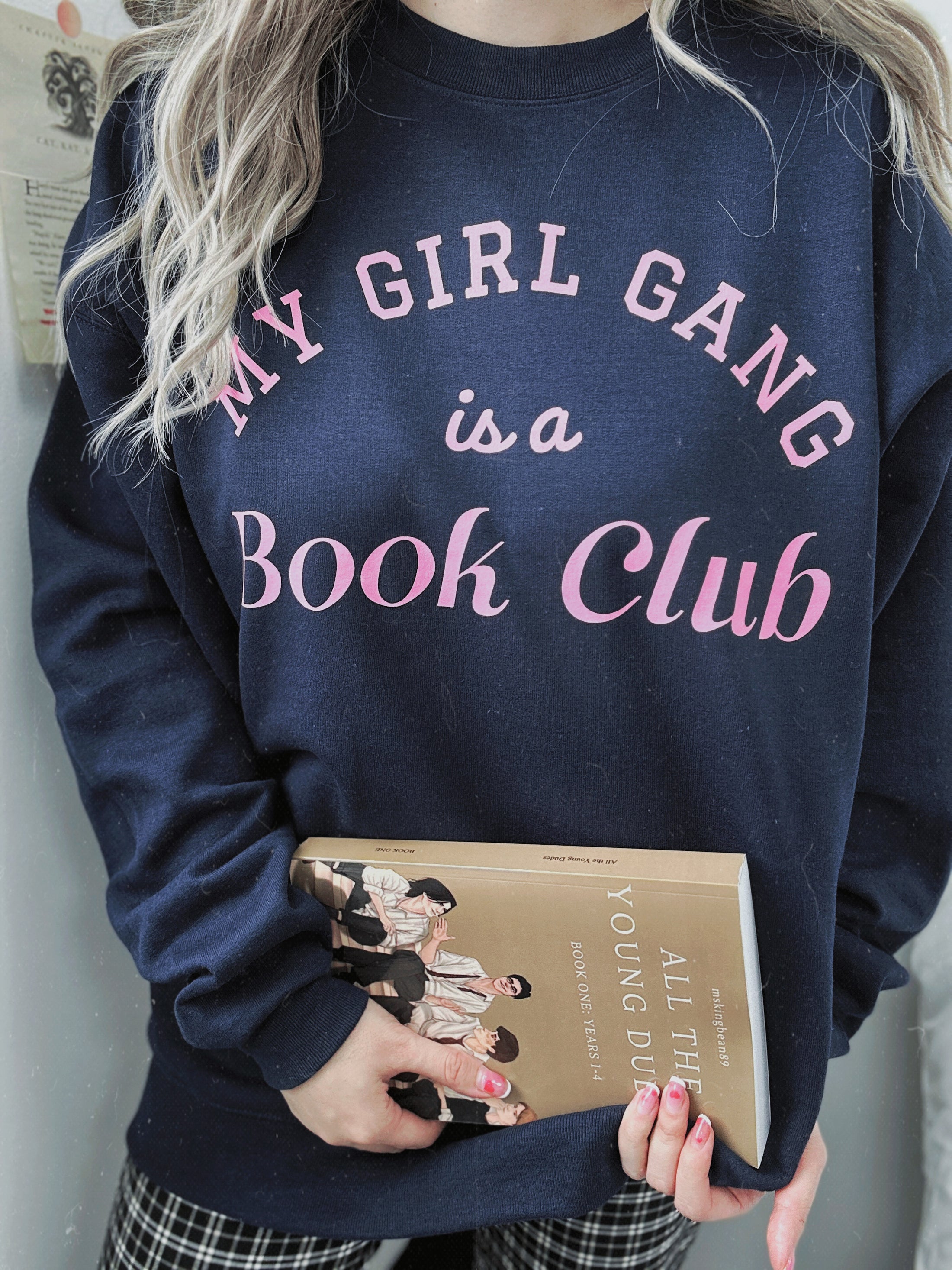 My Girl Gang is A Book Club Graphic Sweatshirt